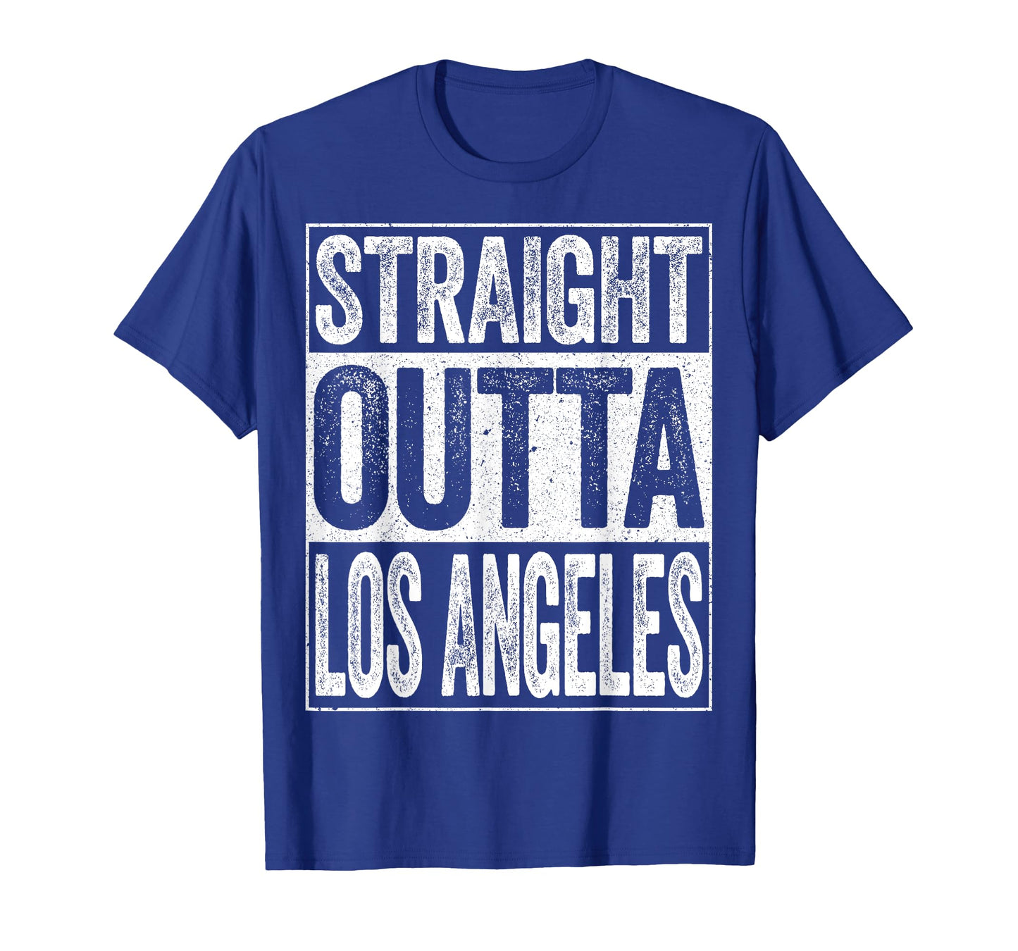 Straight Outta Los Angeles T-Shirt California Gift Shirt T-Shirt