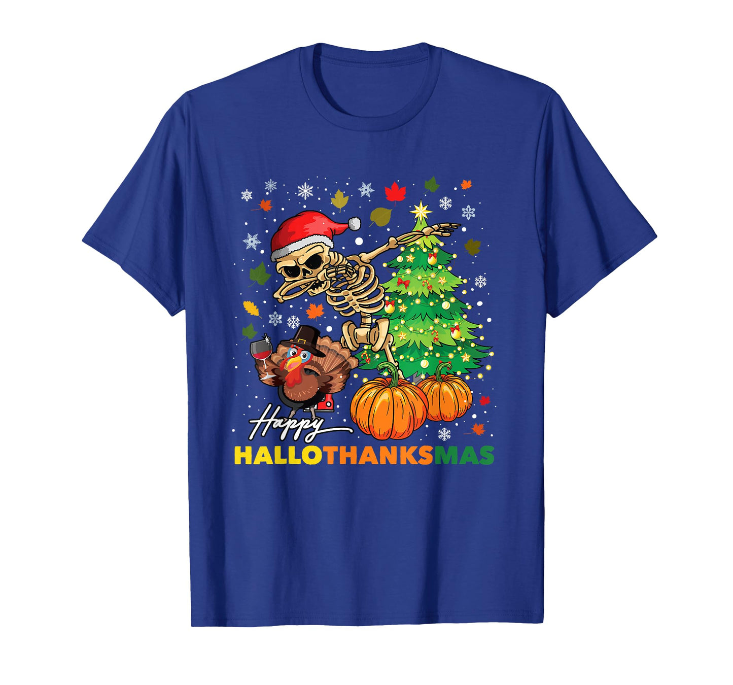 Happy Hallothanksmas Halloween Thanksgiving Christmas T-Shirt