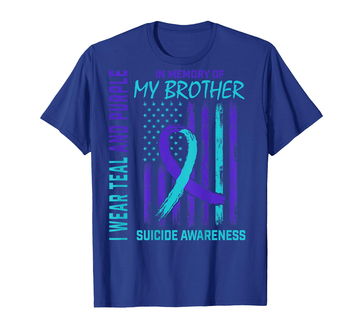Teal Purple Ribbon Suicide Awareness Flag Brother Back Print T-Shirt