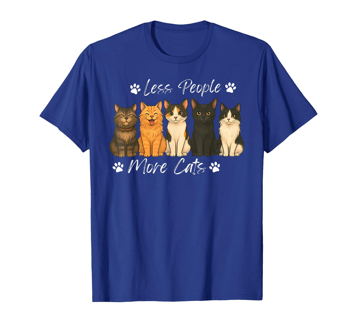 Less People More Cat Cute Kitten Cat Mom Cat Dad Pet Lover T-Shirt