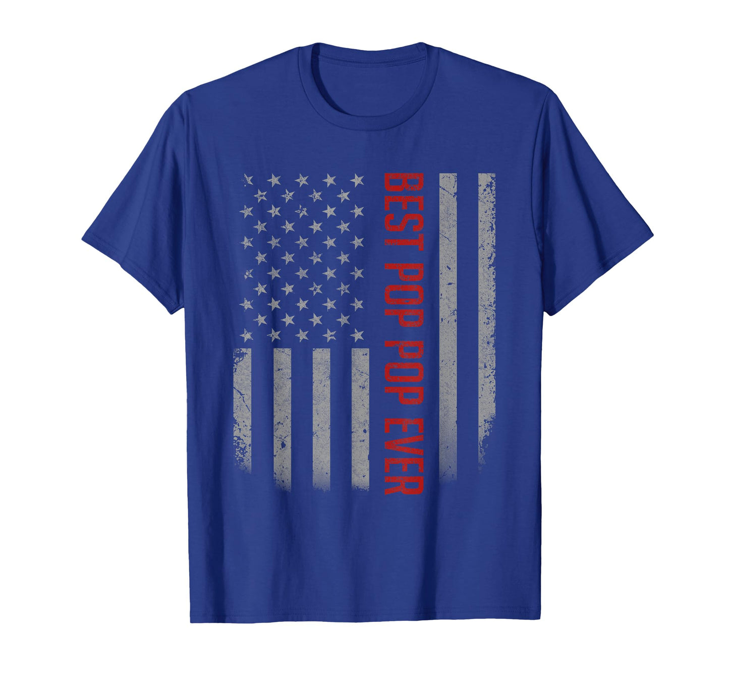Best Pop Pop Ever American Flag Gifts For Father's day T-Shirt for Men