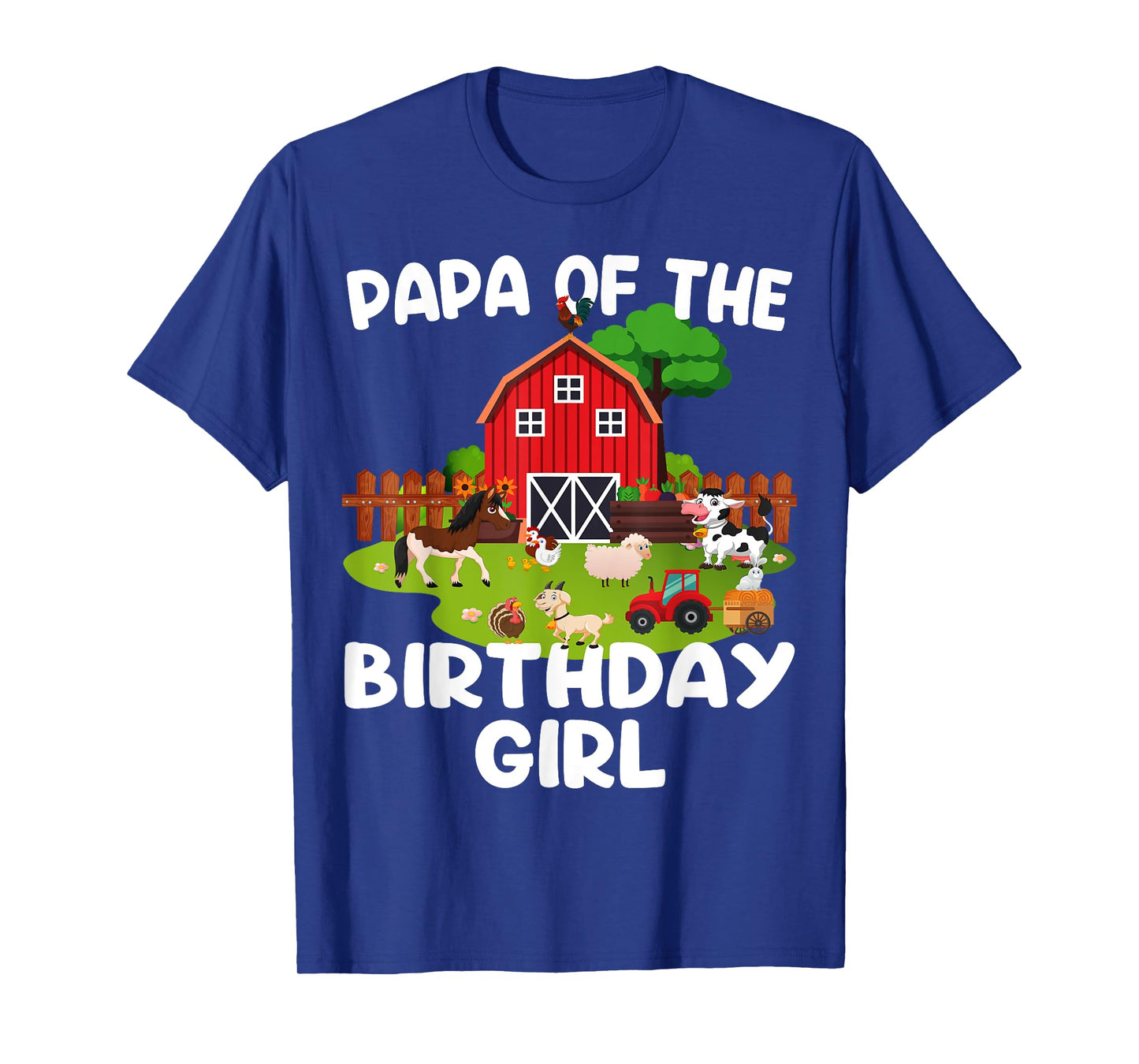 Barnyard Birthday Farm Animals Papa Birthday Girl T-Shirt