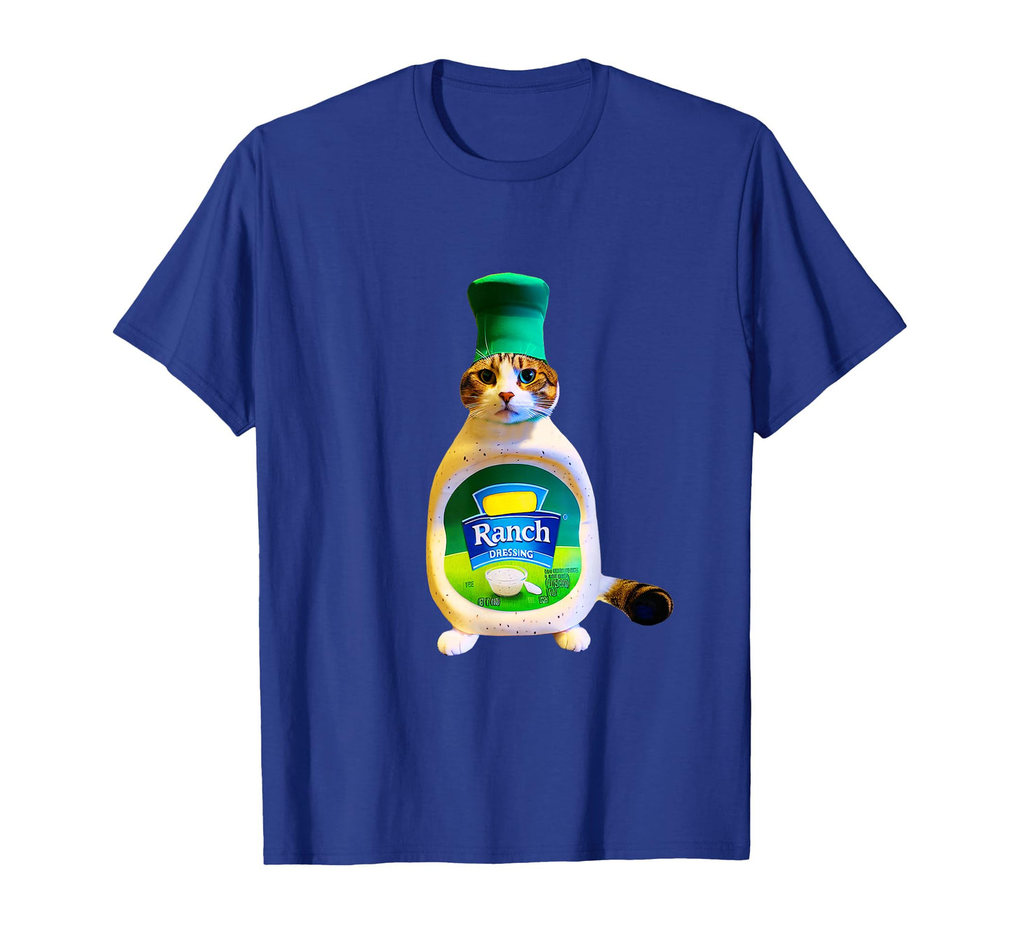 Ranch Dressing Cat Gift Funny Ranch Dressing Sauce Humor T-Shirt