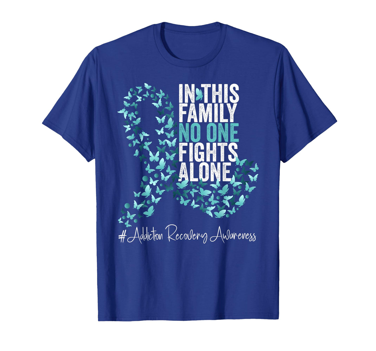Addiction Recovery Awareness Month Teal Ribbon T-Shirt