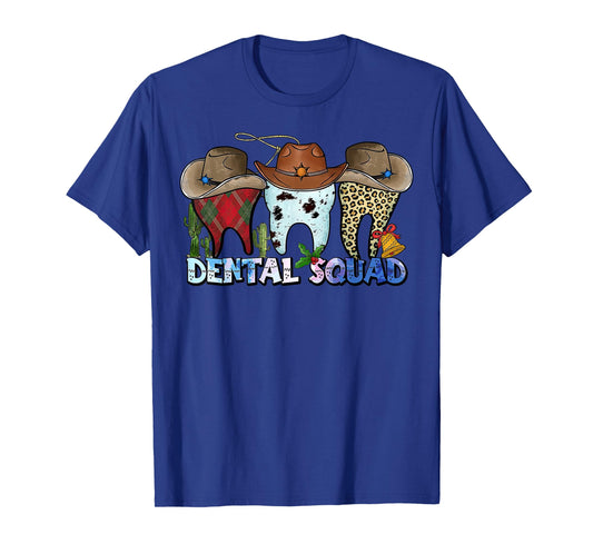 Cowboy Tooth Dental Squad Dental Hygienist Dentist Hygienist T-Shirt