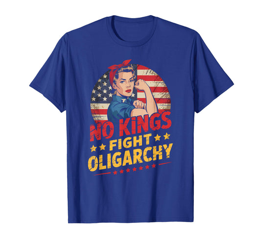 No Kings T Shirt Fight Oligarchy No Kings in America Women T-Shirt