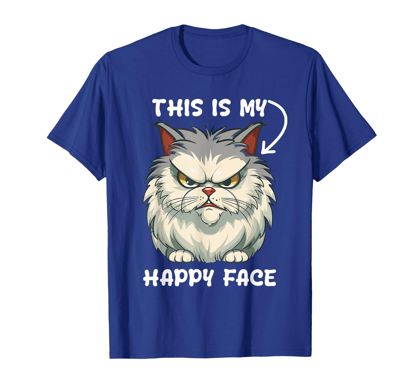This Is My Happy Face Funny Cat With Grumpy Face Cat Lover T-Shirt