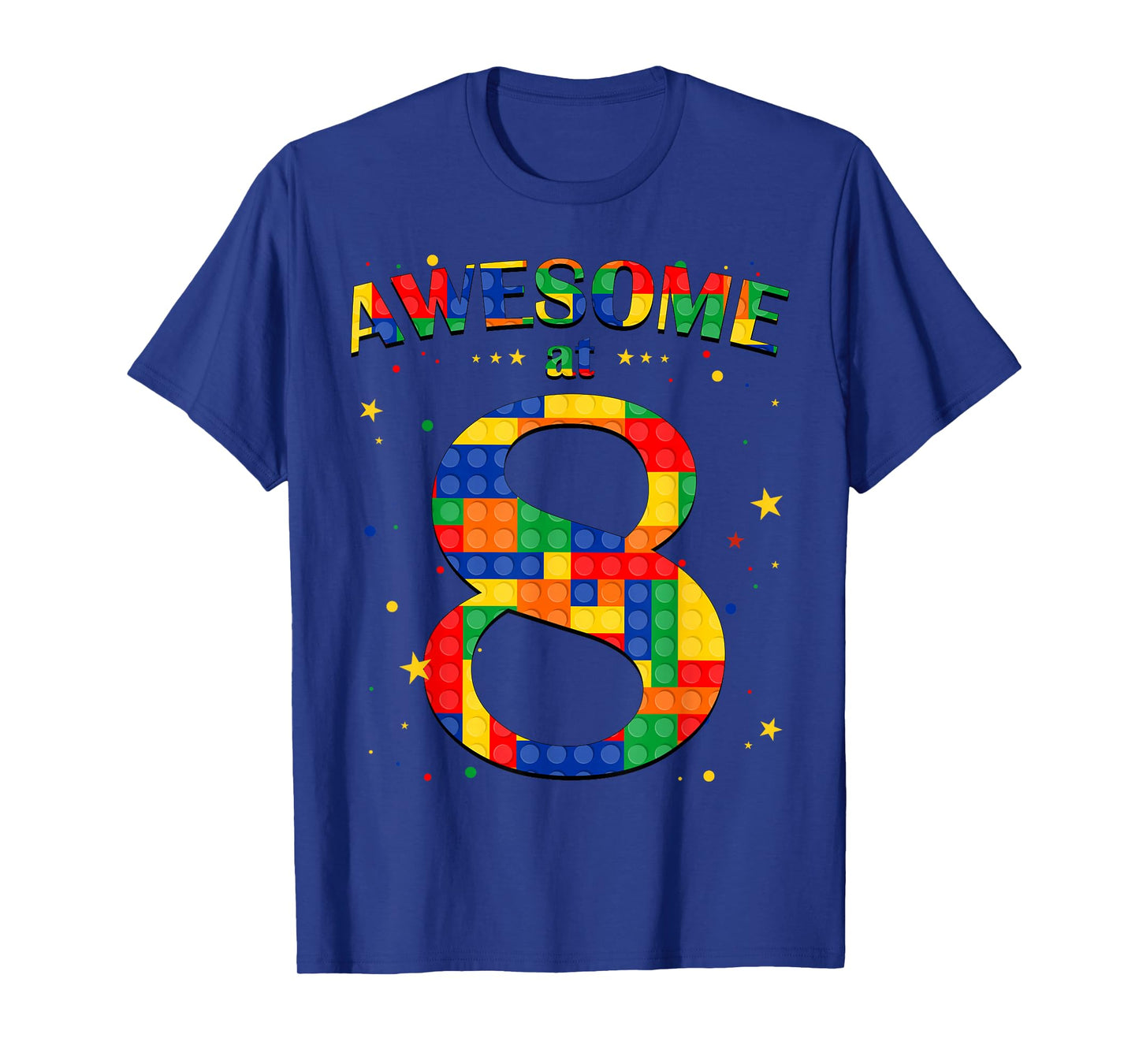 Building Blocks Bricks Awesome at 8 Years Old Birthday Boy T-Shirt