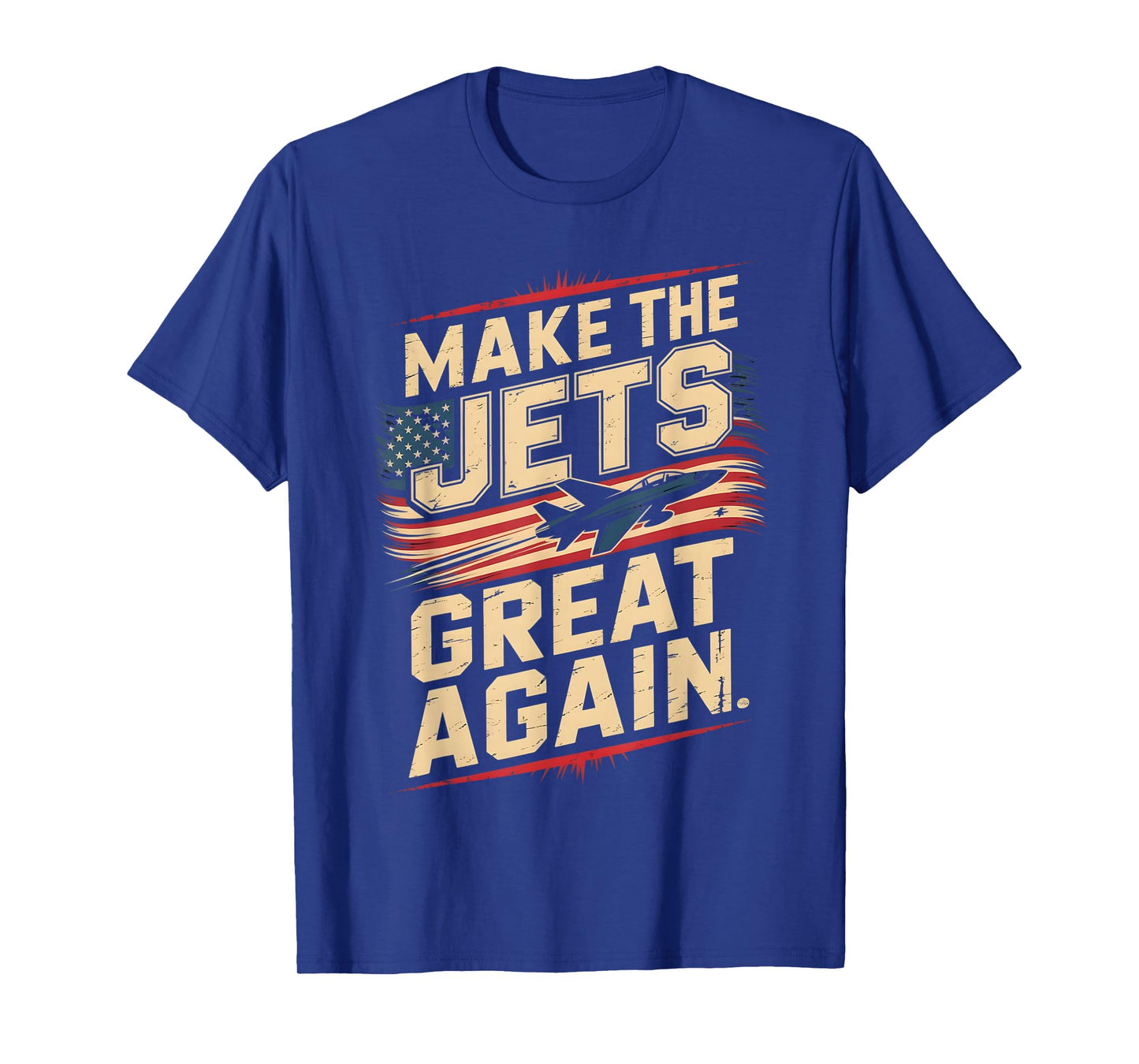 Make The Jets Great Again T-Shirt | Patriotic American Flag T-Shirt