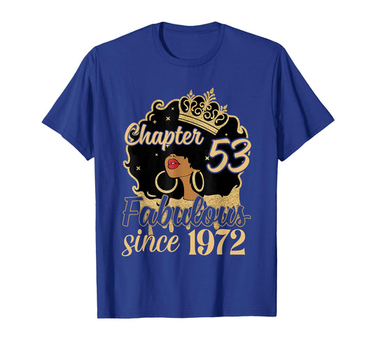 Chapter 53 Fabulous Since 1972 53rd Birthday for Girls Women T-Shirt