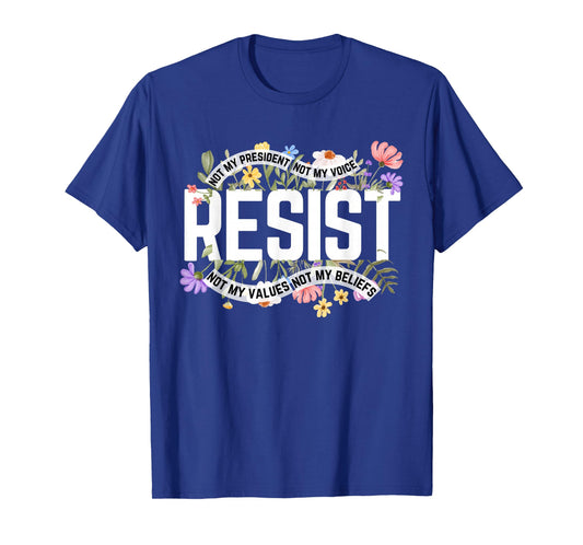 Anti-Trump Floral Resist Not My President T-Shirt - Black, Small, Unisex-Adults, Short Sleeve, T-Shirt