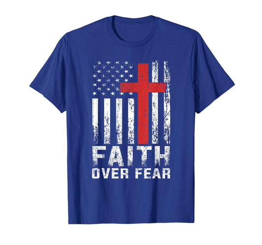 Faith Over Fear Christian American Flag T-Shirt