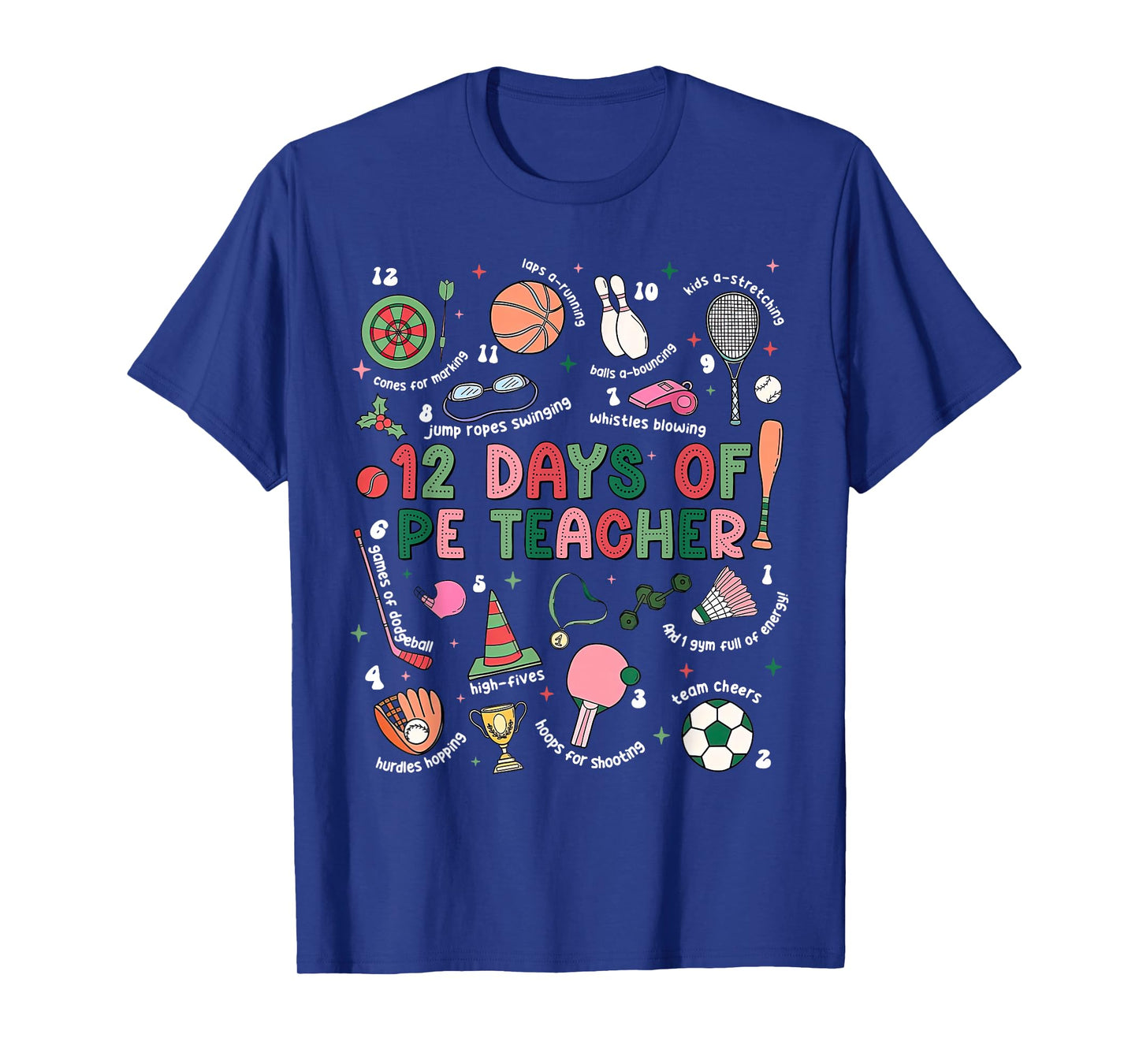 12 Days of PE Teacher Physical Education Gym Coach Christmas T-Shirt