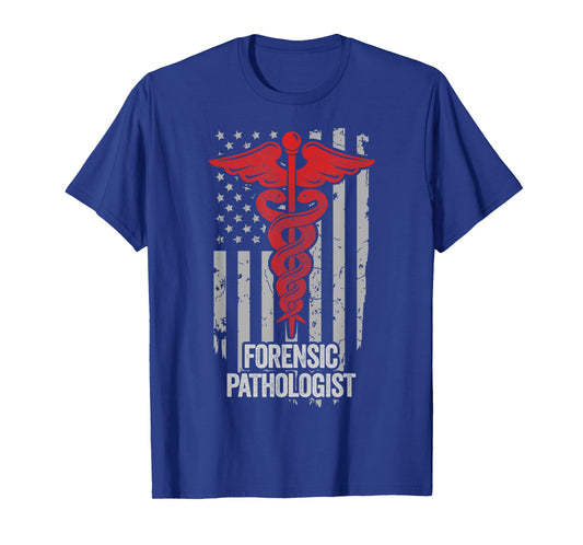 American Flag Forensic Pathologist Forensic Pathology T-Shirt for Women Men