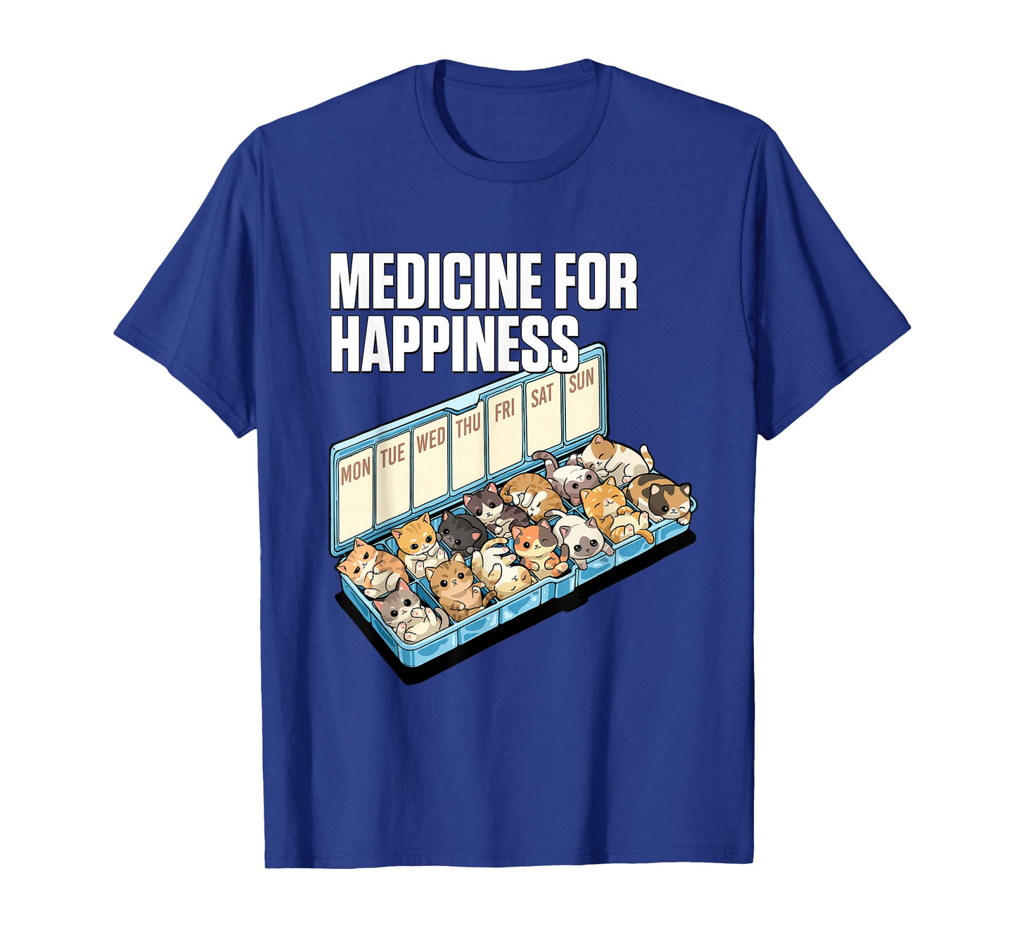 Medicine for Happiness Cute Cat Lovers Design T-Shirt
