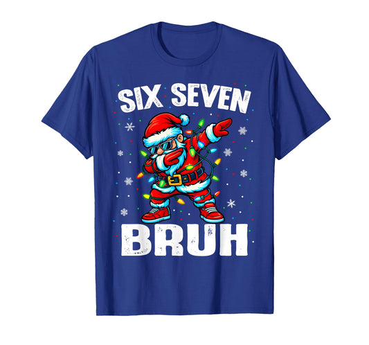 67 Bruh Christmas Six Seven Meme Dab Santa T-Shirt