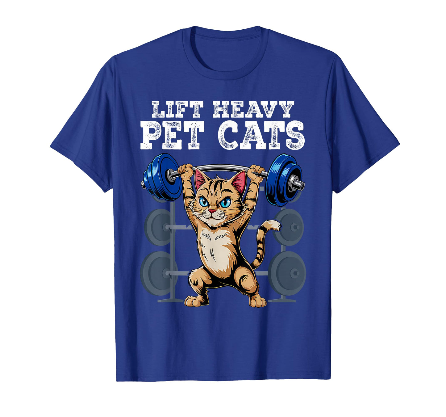 Lift Heavy Pet Cats Funny Gym Workout Weight Lifter T-Shirt