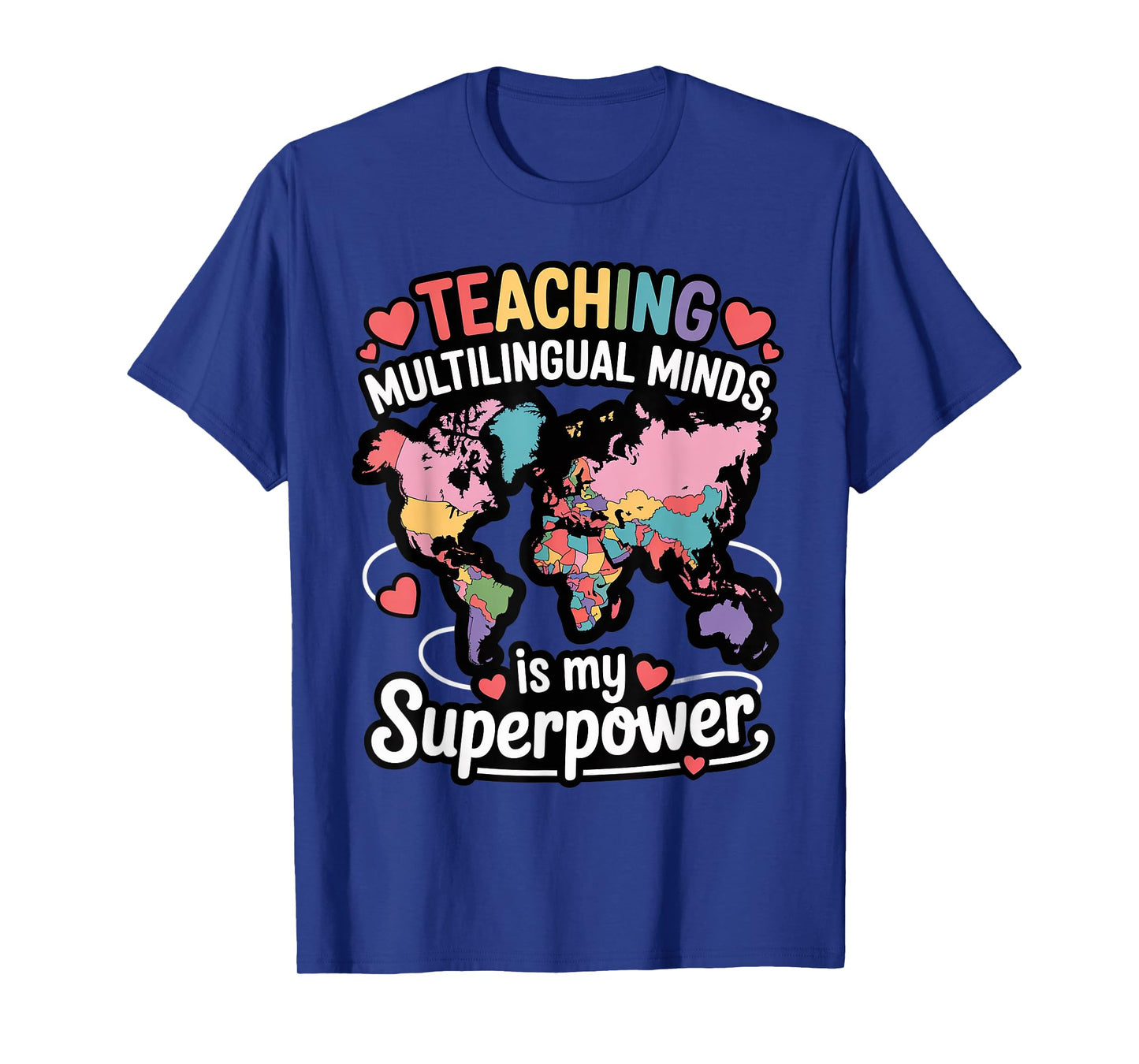 Teaching Multilingual Minds Learners English ESL Teacher T-Shirt