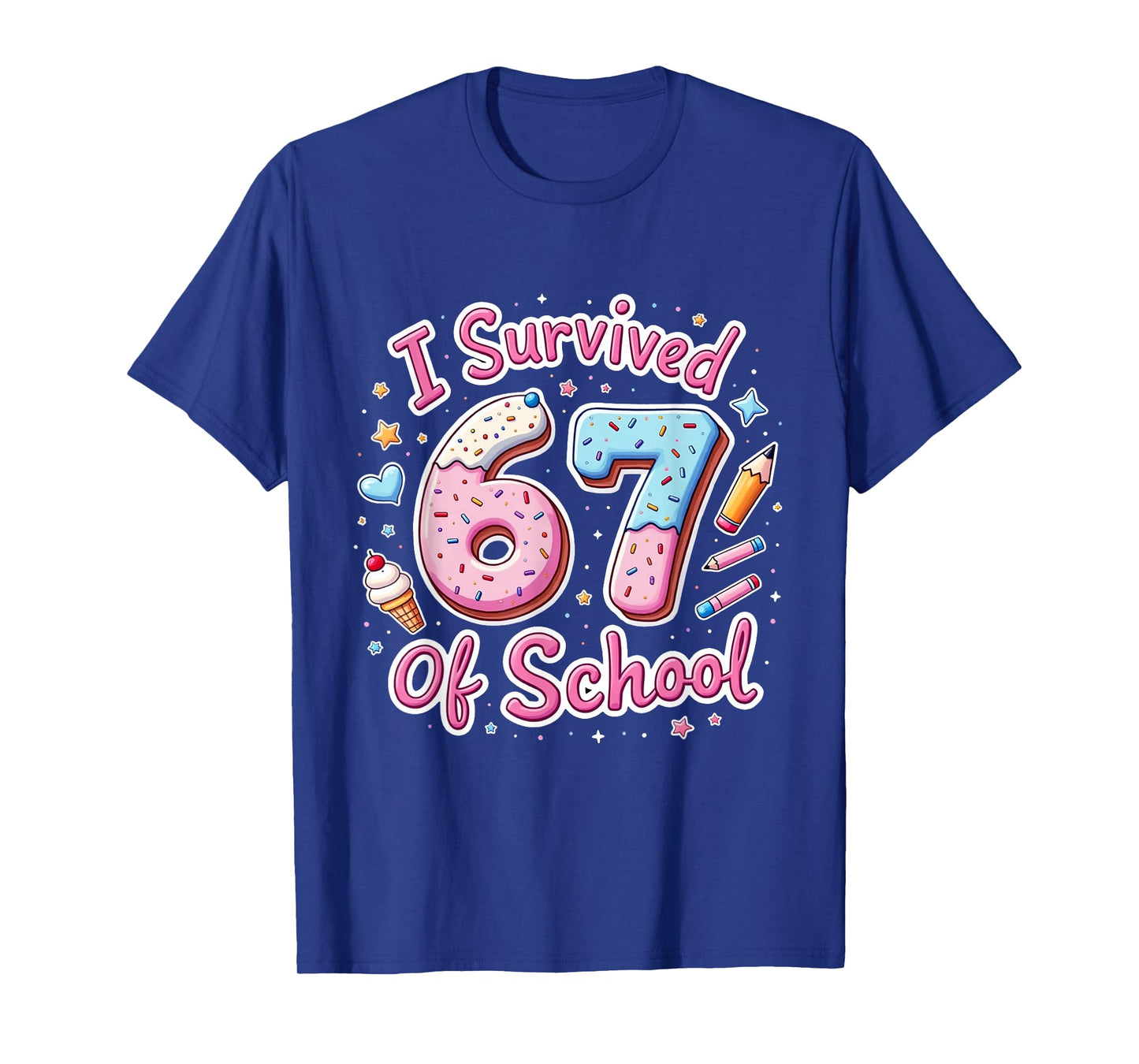 I Survived 67 Days of School Teachers Students T-Shirt