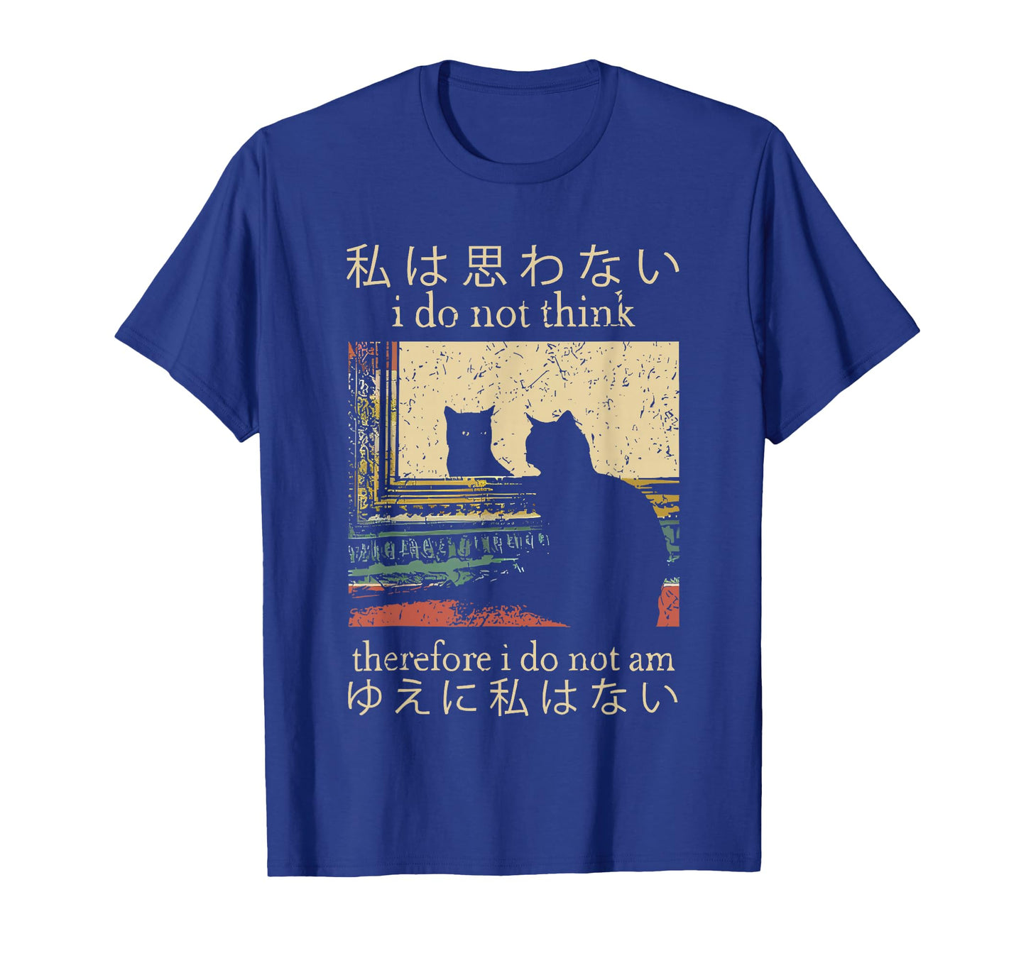 i do not think therefore i do not am T-Shirt