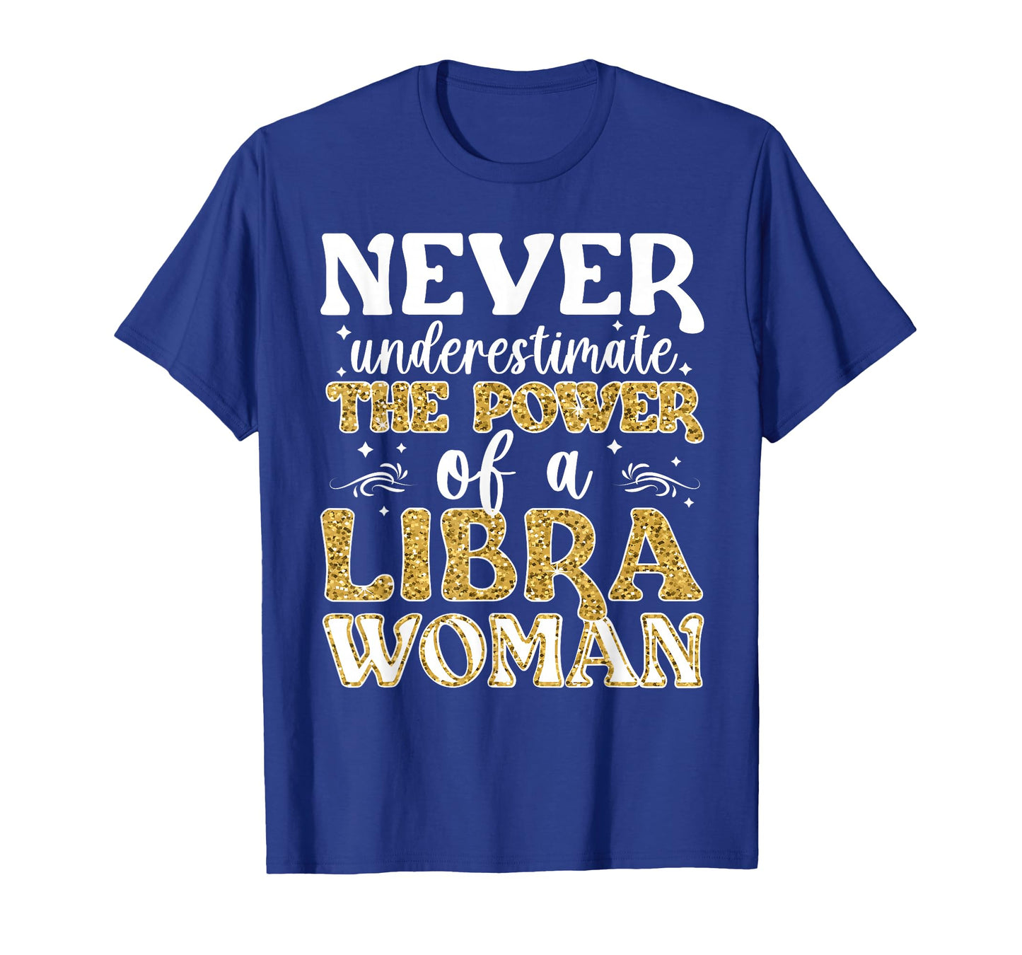 Power of A Libra Woman Libra Zodiac Sign Libra Horoscope T-Shirt