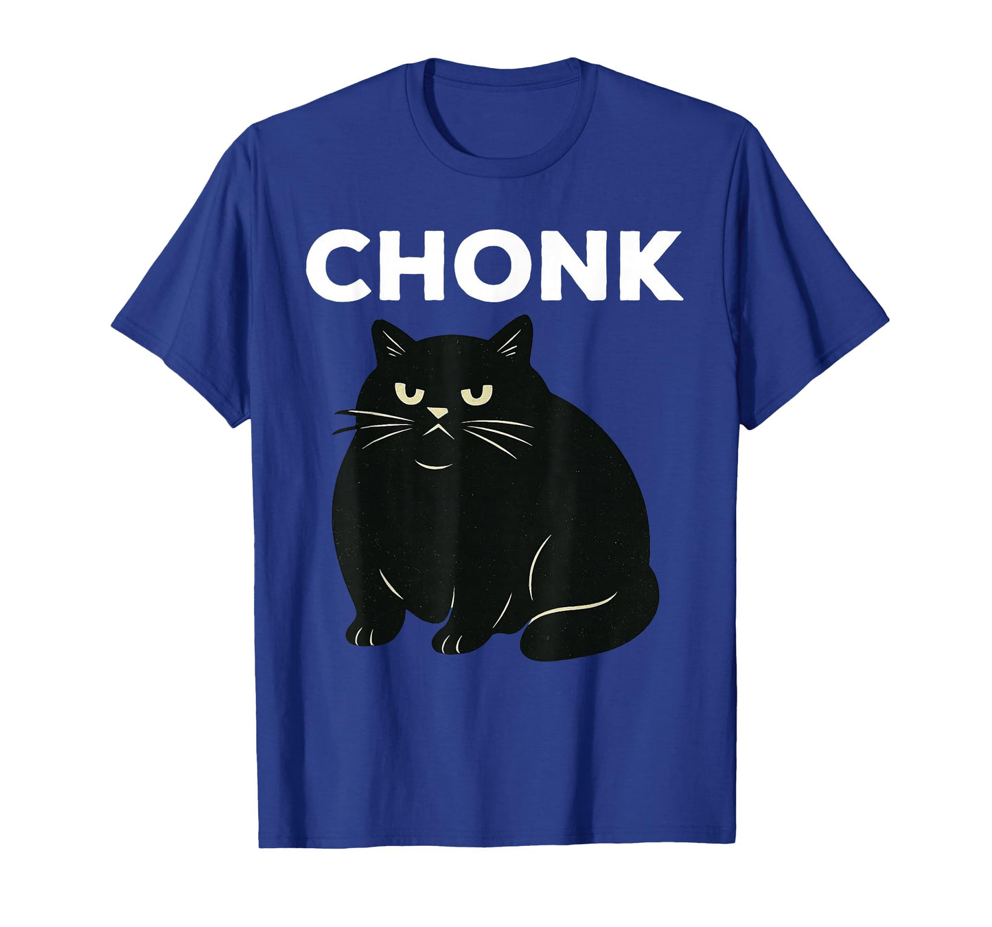 Chonk Black Cat Funny Cat Lover T-Shirt