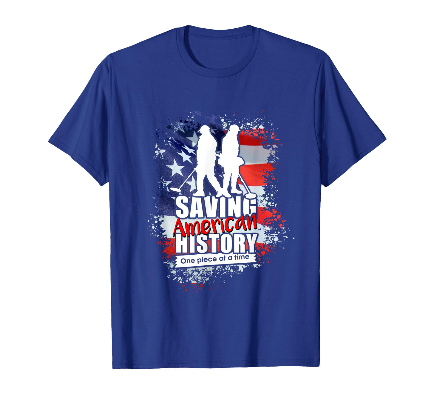 Saving American History metal detecting T-Shirt