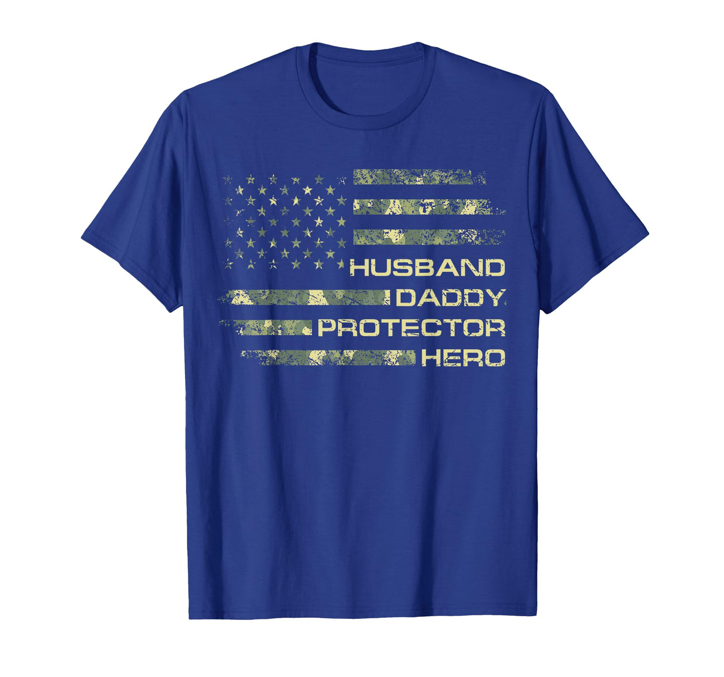 Husband Daddy Protector Hero Camo Flag Men Xmas Patriotic T-Shirt