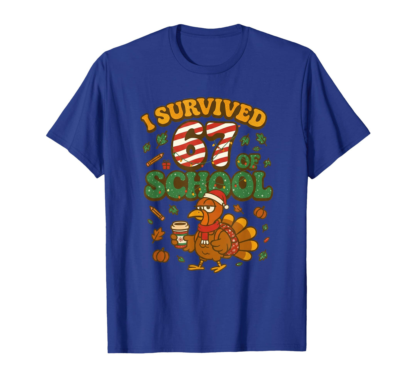 I Survived 67 Days of School Funny Christmas Turkey School T-Shirt