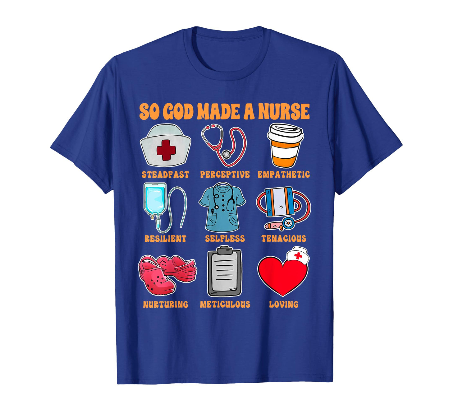 Christian RN Nurse Life Nursing ER ICU So God Made A Nurse T-Shirt