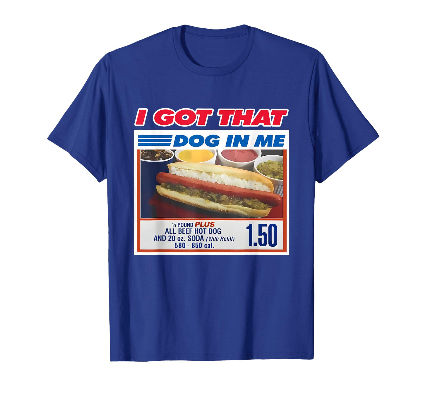Retro Vintage I Got That Dog in Me Funny Hotdog Men Women T-Shirt