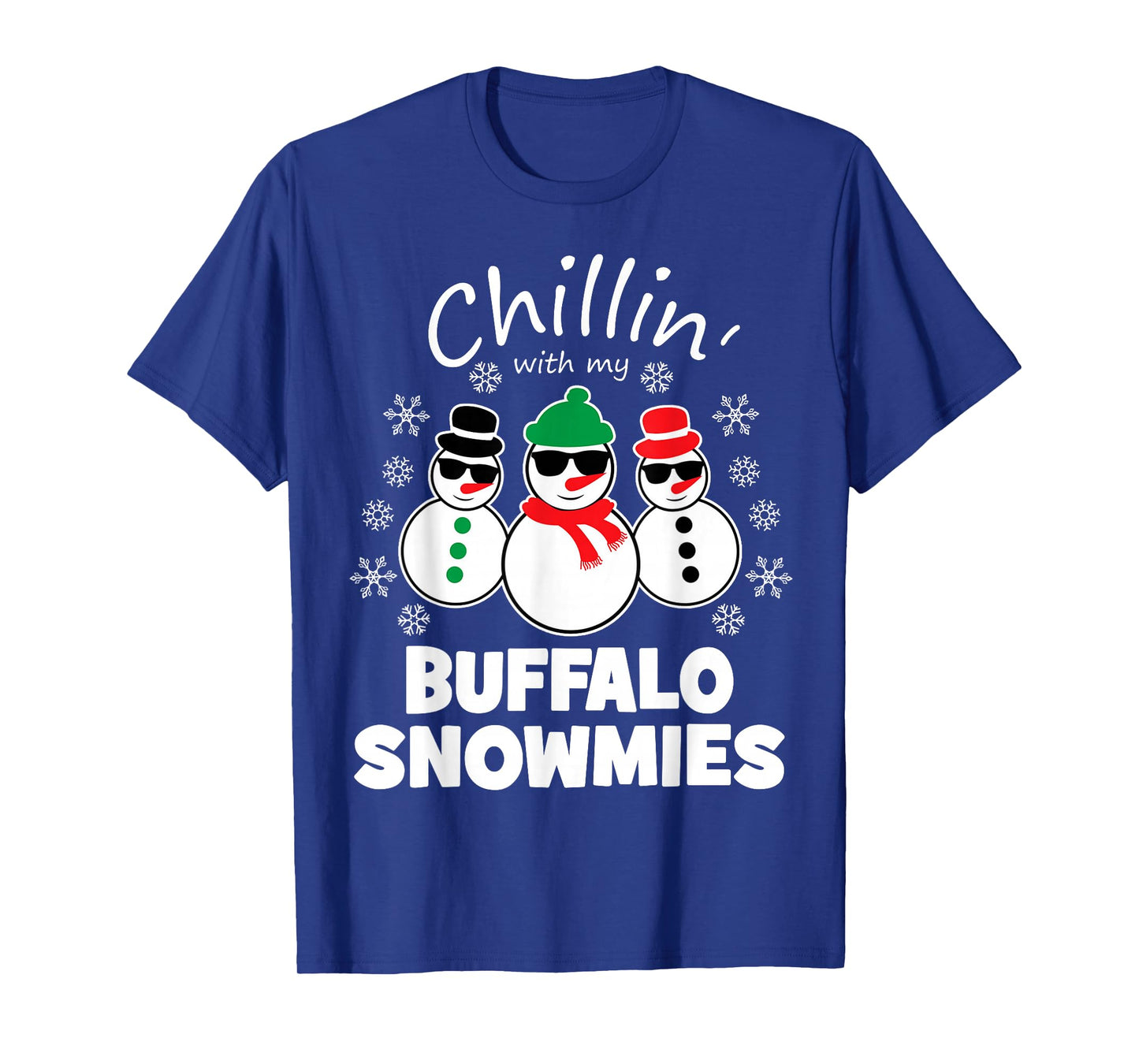 Chillin With My Buffalo Snowmies Funny Christmas T-Shirt