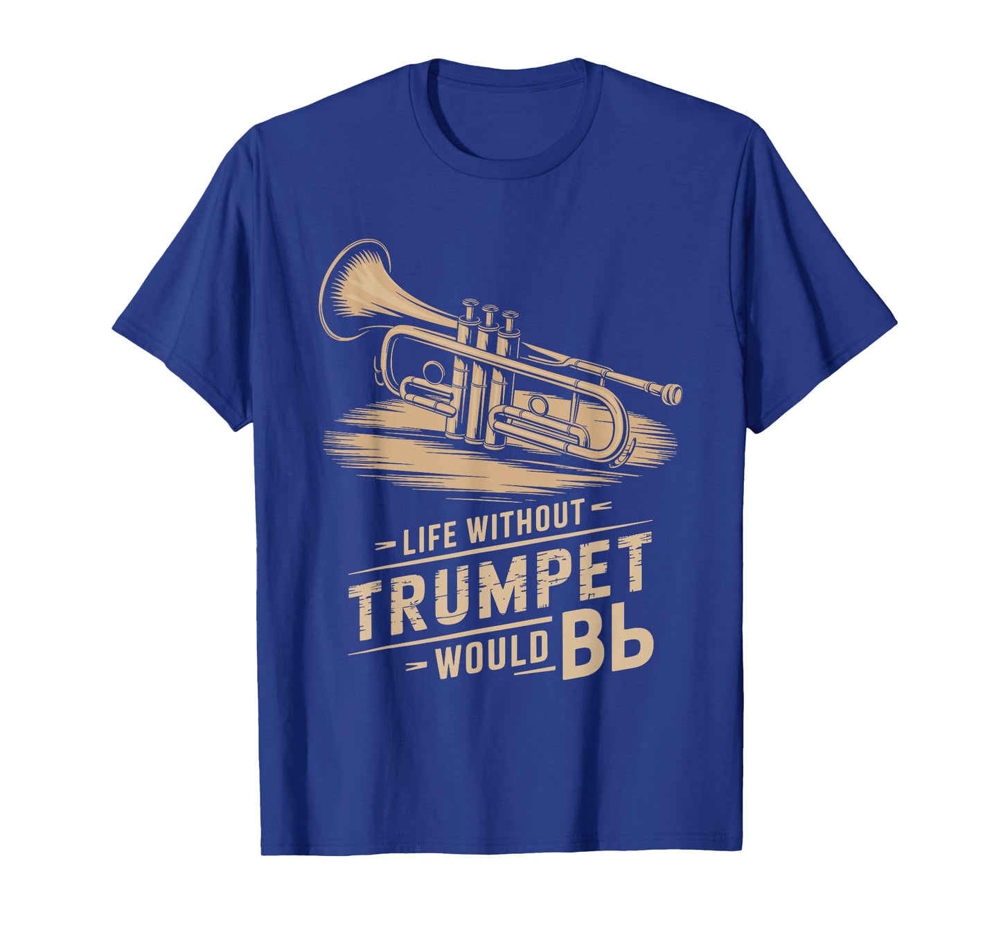 Life without trumpet would be flat, Trumpeter Trumpet Player T-Shirt