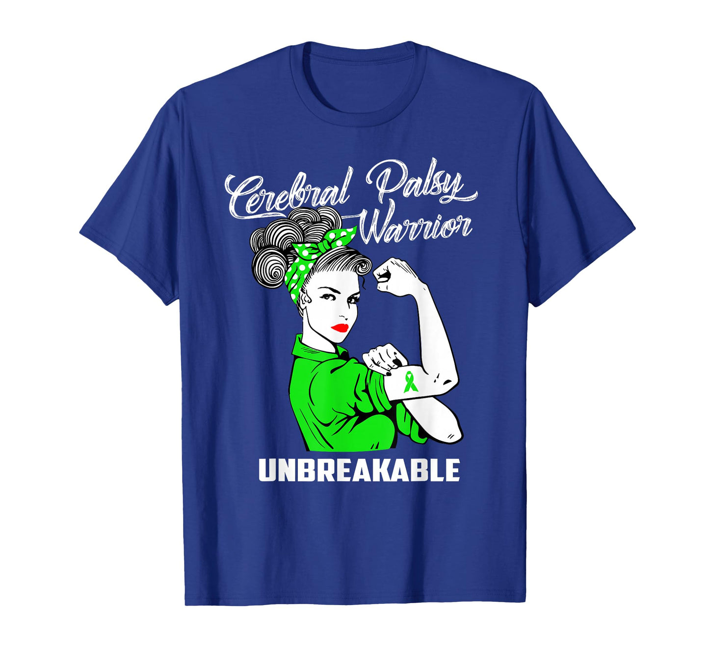 Cerebral Palsy Warrior Unbreakable T-Shirt CP Awareness Gift T-Shirt