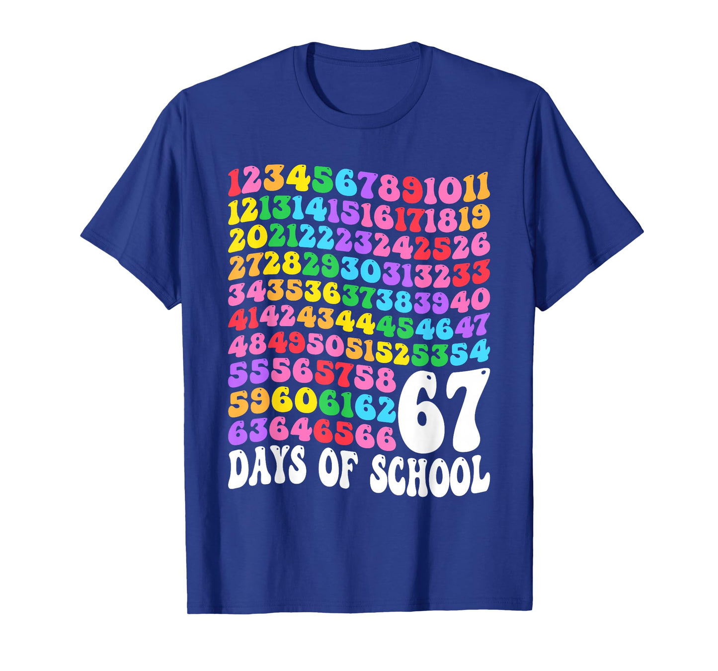 67th Day of School Teacher Kids 67 Math Numbers 100th Days T-Shirt