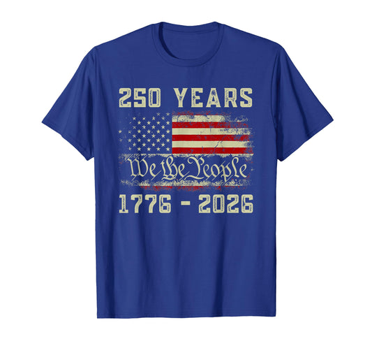 250 Years 1776-2026 250th Birthday USA Patriotic 4th of July T-Shirt