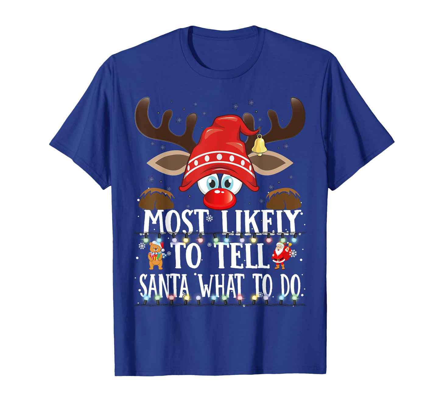 Christmas Matching Most Likely to Tell Santa What to Do PJS T-Shirt