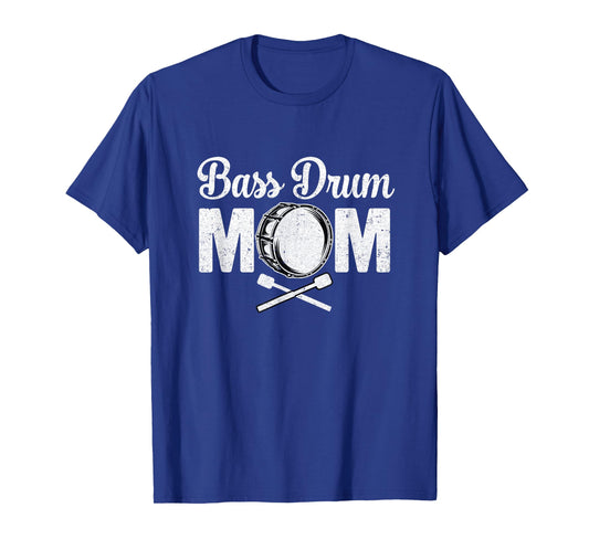Bass Drum Mom Funny Marching Band for Mothers Day T-Shirt
