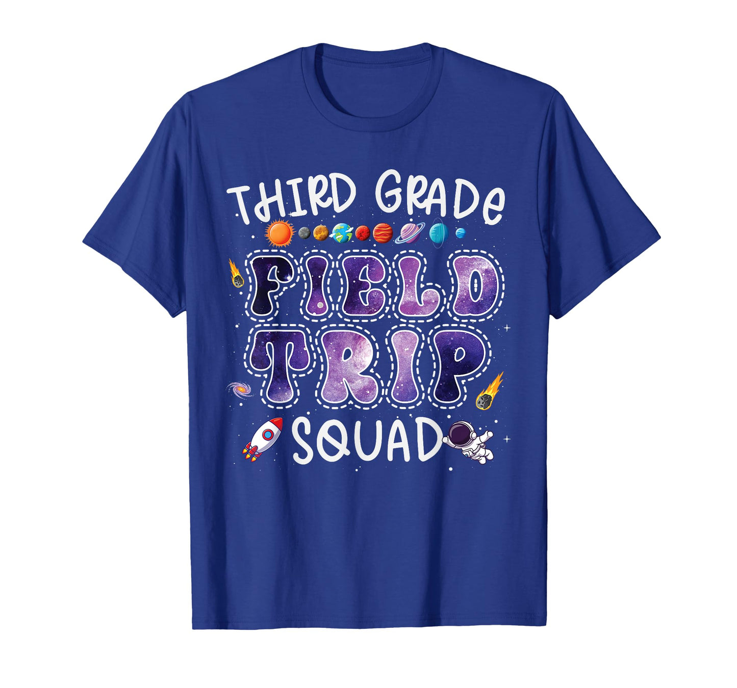 3rd Grade Space Center Field Trip Squad Teacher Student T-Shirt