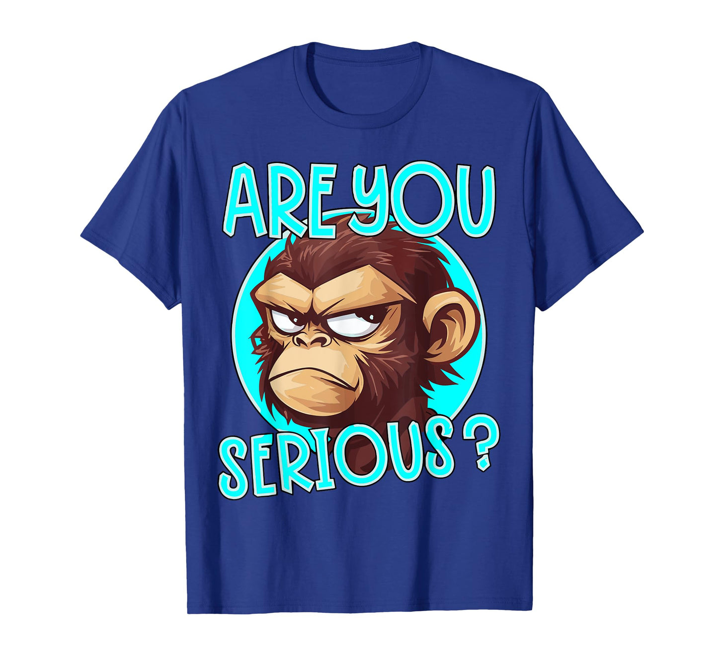 Are You Serious Grumpy Monkey Meme Funny Memes Internet Meme T-Shirt