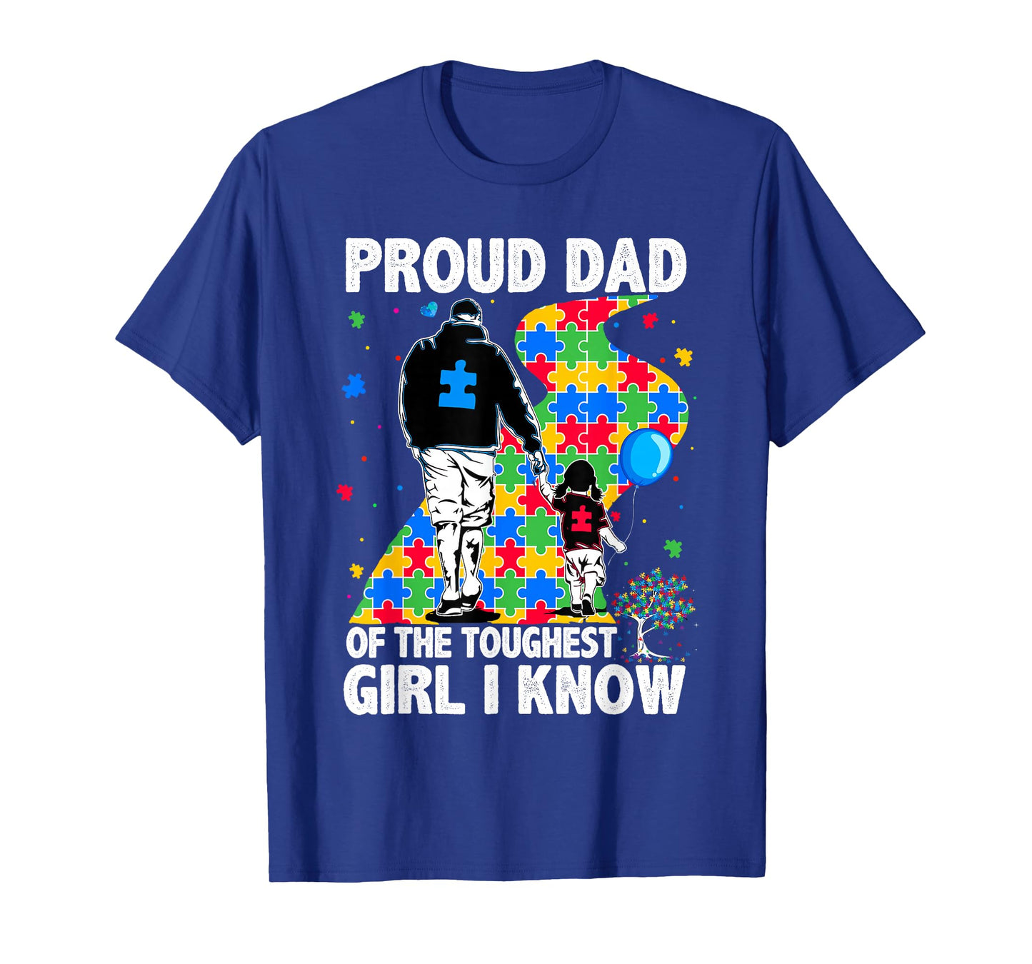 Proud Dad of The Toughest Girl Dad Men Kids Autism Awareness T-Shirt