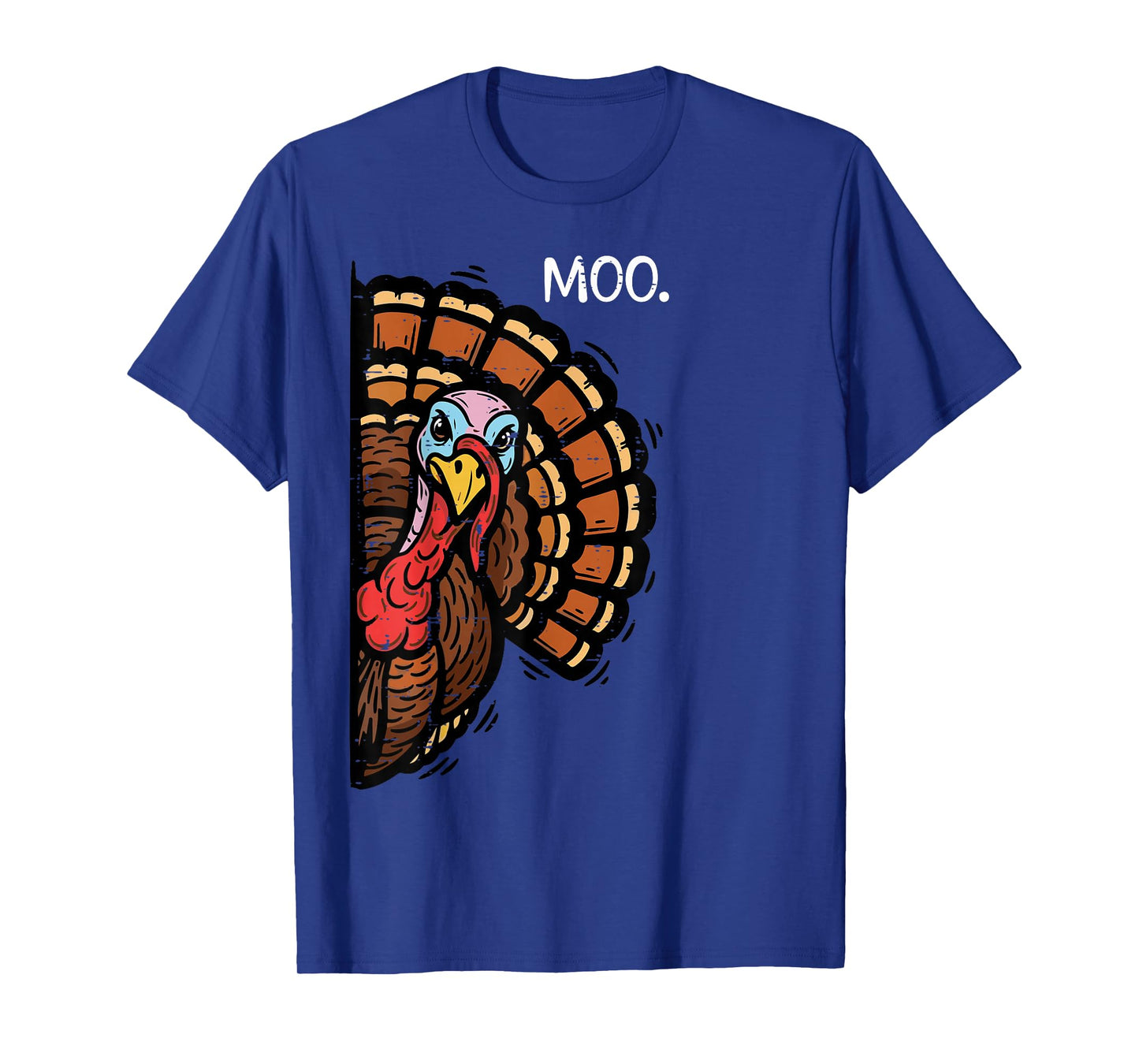Thanksgiving Peeking Turkey Moo Funny Joke Men Women Kids T-Shirt