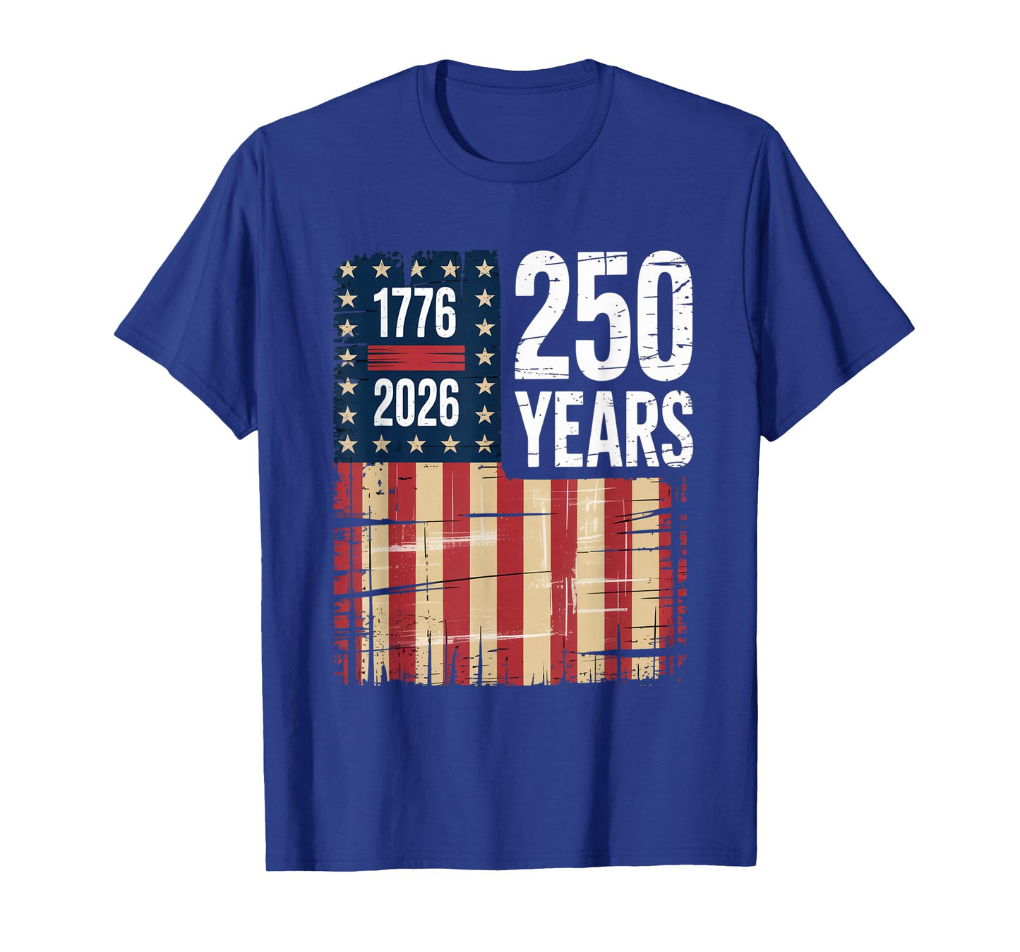 1776 2026 250 Years Anniversary Distressed US Flag Shirt T-Shirt