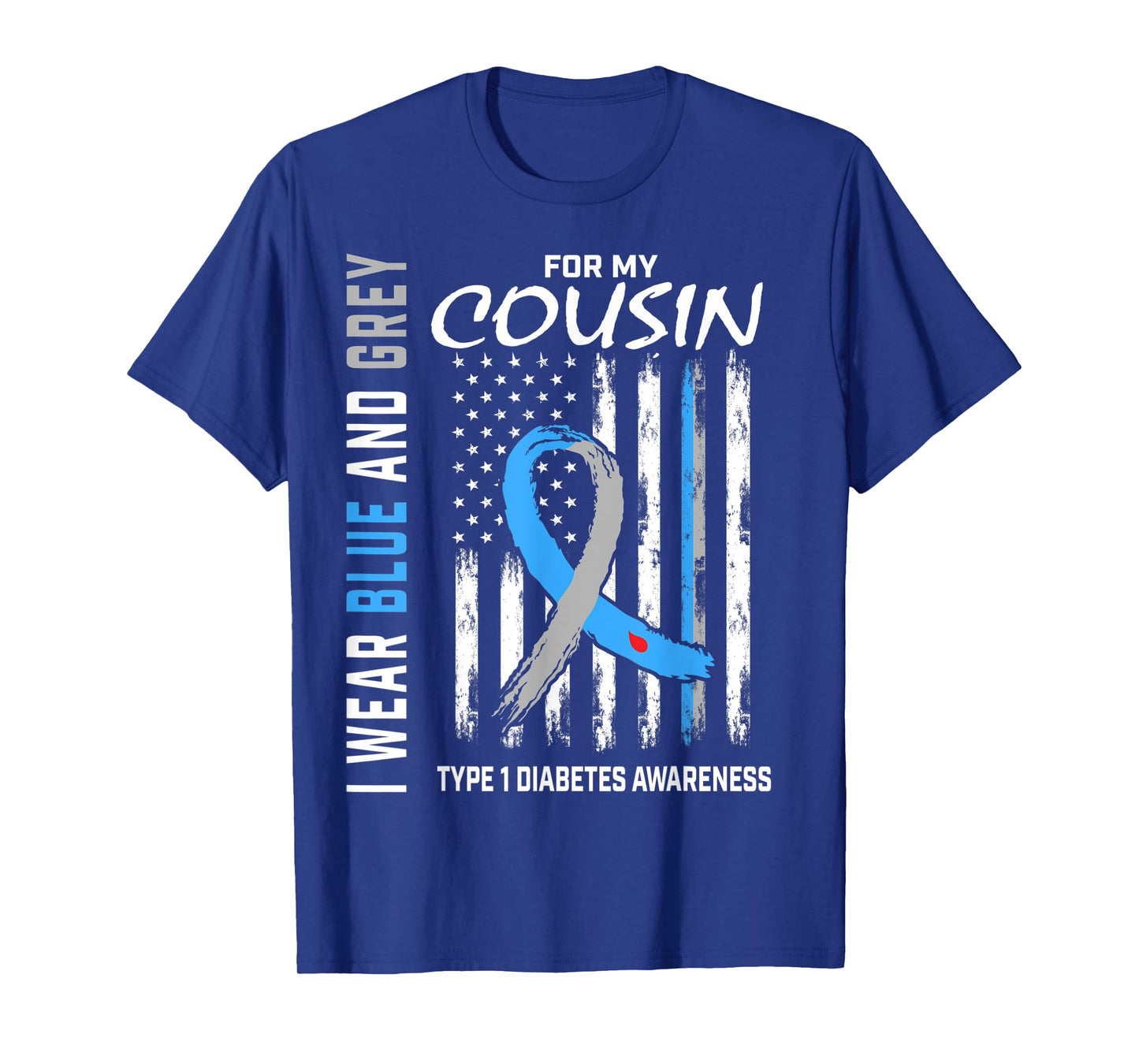 Cousin T1D Type 1 Diabetes Awareness American Flag Graphic Women Kids Men T-Shirt