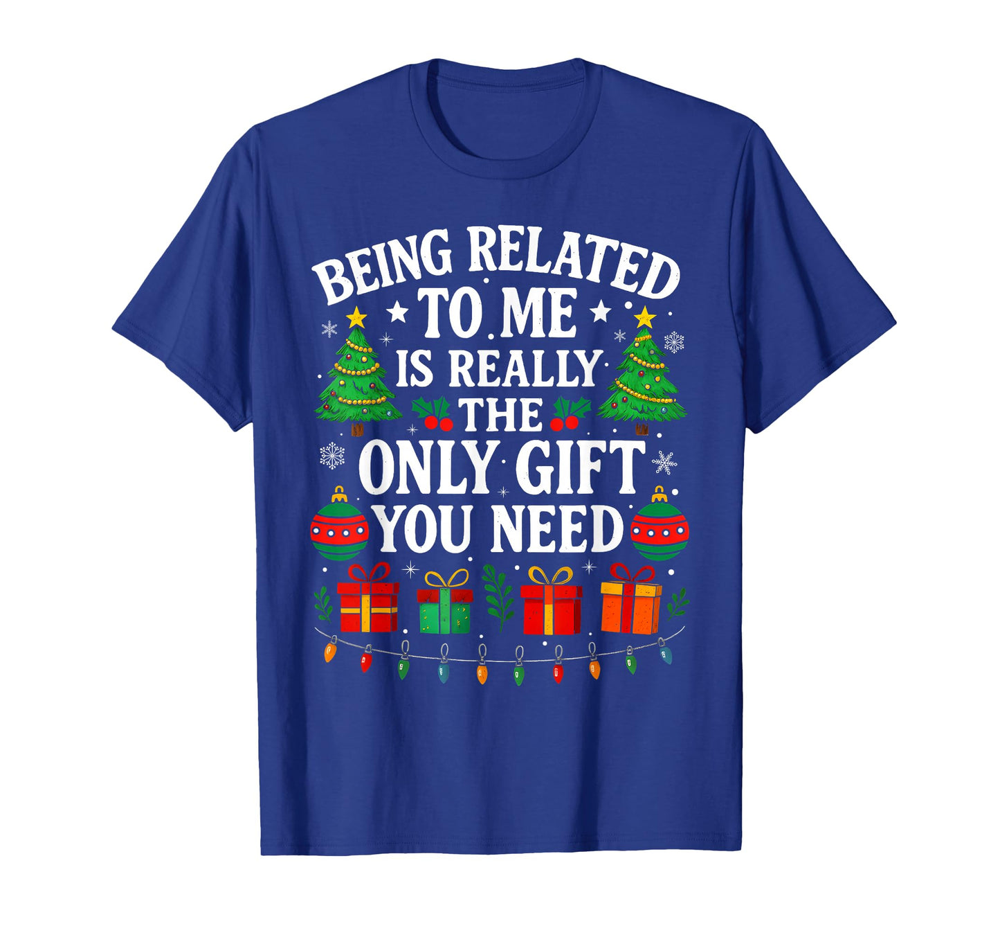 Being Related To Me Funny Christmas Family Xmas Pajamas T-Shirt