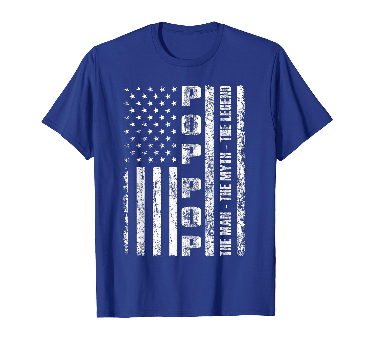 Pop Pop The Man The Myth The Legend US Flag Tshirt T-Shirt