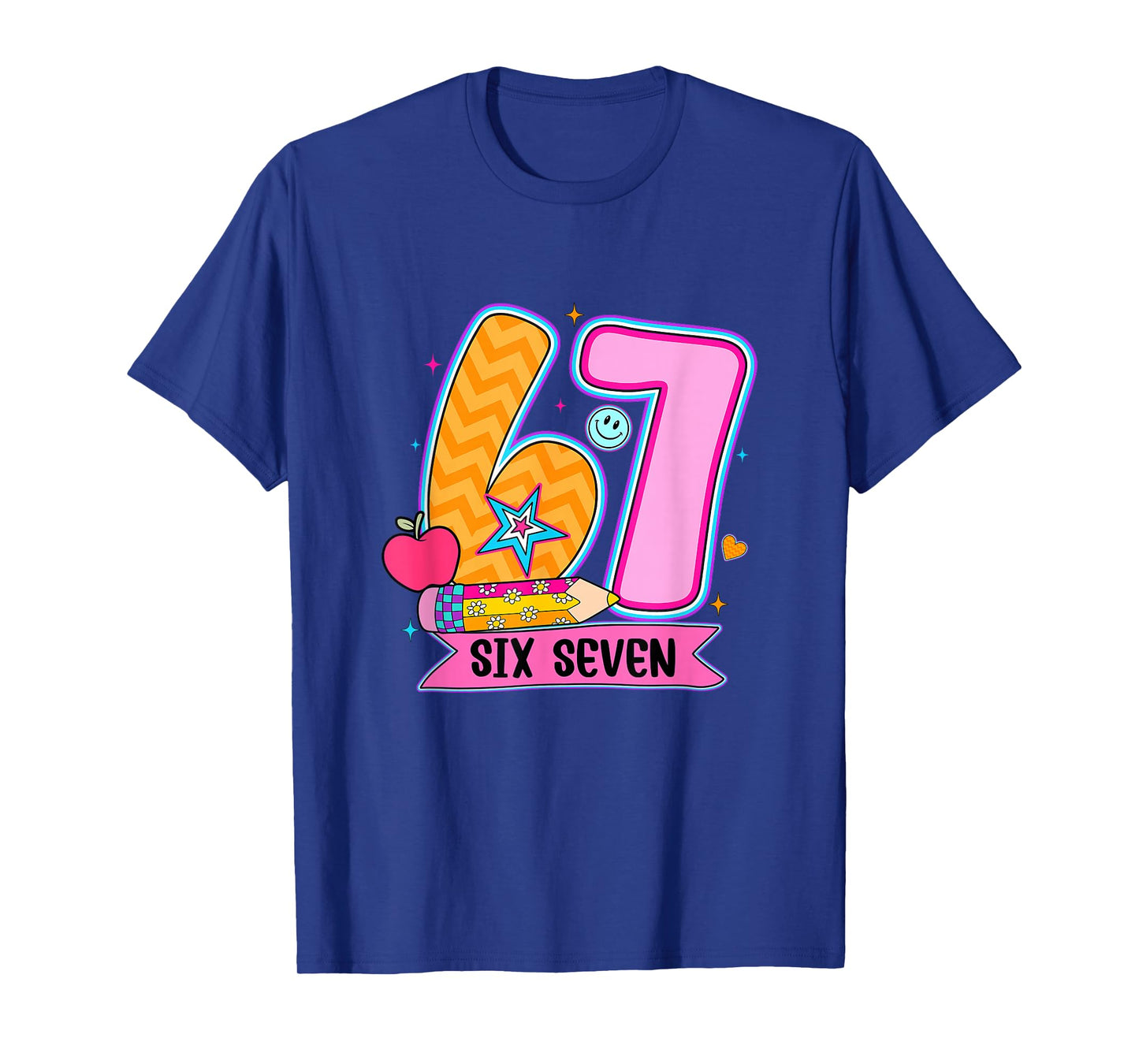 67 Shirt for Teachers 6 7 Meme Women Teacher Six Seven T-Shirt