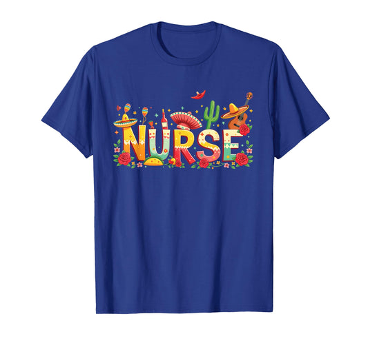 Cinco De Mayo Fiesta Mexican Party Nurse Women Scrub Top T-Shirt