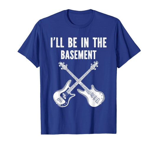 I'll Be In The Basement Vintage Guitar Band Guitarist Tee T-Shirt