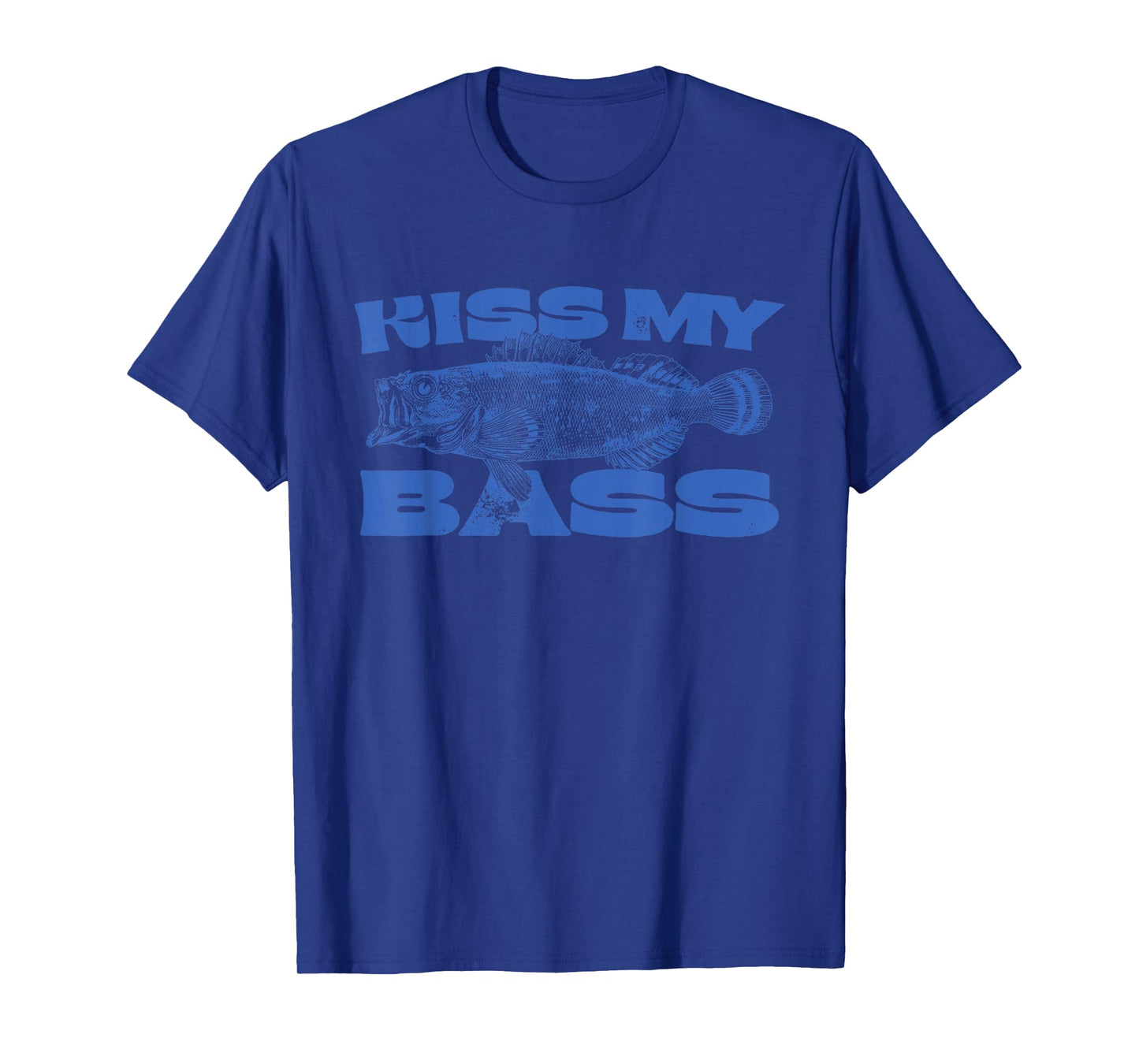 Funny Kiss My-Bass Fishing Lover Bass Fisher Womens Mens T-Shirt